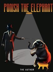 Author, T: Punish the Elephant