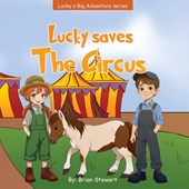 Stewart, B: Lucky Saves The Circus