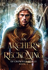 Morales, C: Archer's Reckoning