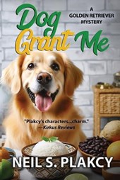 Plakcy, N: Dog Grant Me
