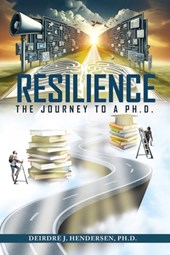 Hendersen Ph D, D: Resilience