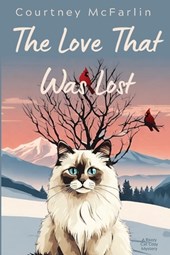 The Love That Was Lost