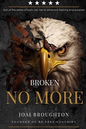 Broughton, J: Broken No More