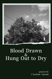 Blood Drawn & Hung Out to Dry