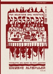 Haggadah for Believers and Heretics