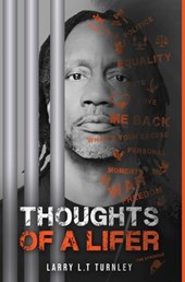 Thoughts of A Lifer