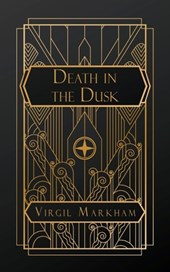 Death in the Dusk