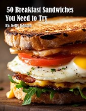 50 Breakfast Sandwiches You Need to Try