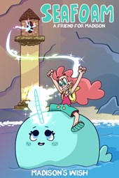 Seafoam: Madison's Wish