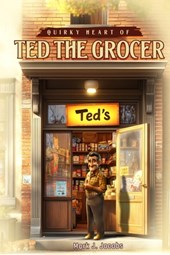 Quirky Heart of Ted the Grocer