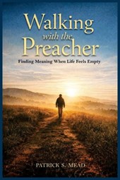 Walking with the Preacher