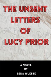The Unsent Letters of Lucy Prior