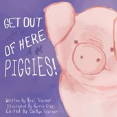 Get Out of Here Piggies!