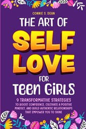 The Art of Self Love for Teen Girls