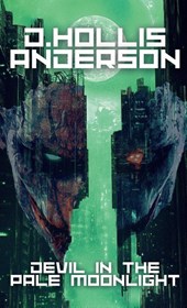 Devil In The Pale Moonlight