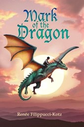 Filippucci-Kotz, R: Mark of the Dragon