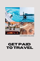 Get Paid To Travel
