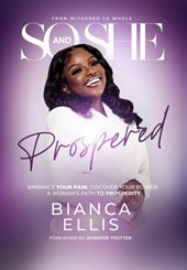 And So, She Prospered