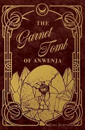 The Garnet Tomb of Anwenja