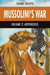 Mussolini's War Volume 2