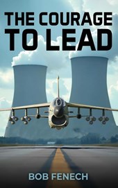 The Courage to Lead