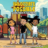 IMPOSSIBLE POSSIBLE GOOD TOUCH VS. BAD TOUCH VOLUME 1