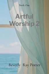 Artful Worship 2