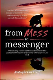 From Mess to Messenger