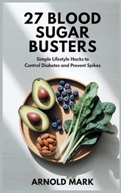 27 Blood Sugar Busters