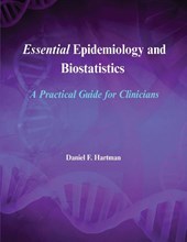 Essential Epidemiology and Biostatistics