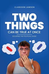 Two Things Can Be True at Once