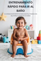 Entrenamiento Rápido Para Ir Al Baño