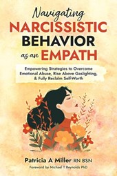 Navigating Narcissistic Behavior as an Empath