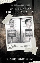 My Life As An FBI Special Agent