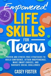 Empowered! Life Skills for Teens