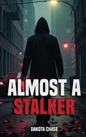 Almost A Stalker