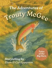 The Adventures of Trouty McGee