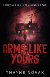 Arms Like Yours