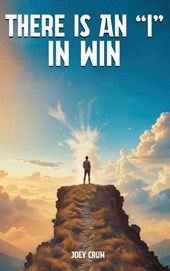 THERE IS AN "I" IN WIN