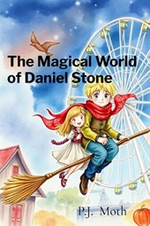 The Magical World of Daniel Stone