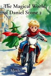 The Magical World of Daniel Stone 2