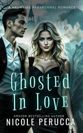 Ghosted in Love