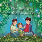The Brothers and the Magic Echo