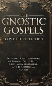 The Gnostic Gospels Complete Collection