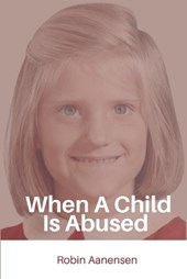 When A Child Is Abused