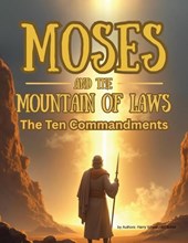 Moses and the Mountain of Laws