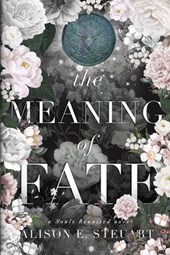 The Meaning of Fate