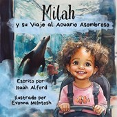 Milah y su Viaje al Acuario Asombroso