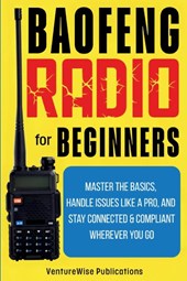 Baofeng Radio for Beginners