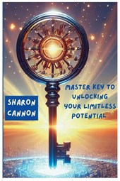 The Master Key to Unlocking Your Limitless Potential